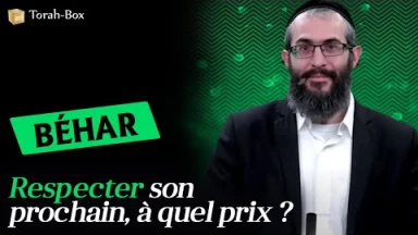 C'est l'un de nos élèves-rabbins ! Rav Chmouel Plantard nous parle de la Paracha Béhar : "Respecter son prochain, à quel prix ?"