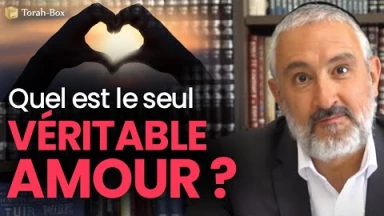 Quel est le seul véritable amour ?