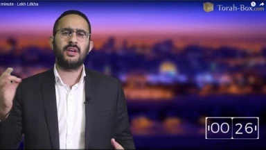 La Paracha en 1 minute - Lèkh Lékha