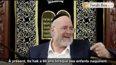 La Paracha Tolédot avec Rav Rosenblum