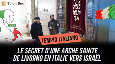 Tempio Italiano - Le secret d'une Arche Sainte de Livorno (Italie) vers Israël...