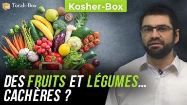 Kosher-Box : Des fruits et légumes... Cachères ?