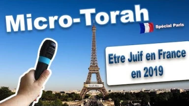 Micro-Torah : vivre son Judaïsme en France en 2019... Facile ?