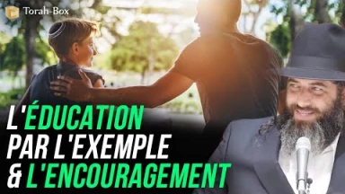 [Vidéo] L'éducation par l'exemple & l'encouragement !