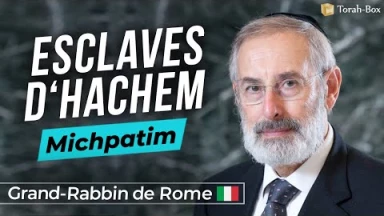 Le Grand Rabbin de Rome nous parle de la Paracha Michpatim