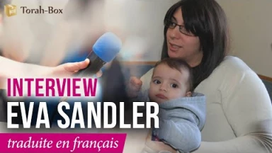 [Vidéo] Interview d'Eva Sandler en français : une dimension spirituelle hors du commun