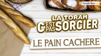 La Torah, c'est pas sorcier : Le Pain Cachère