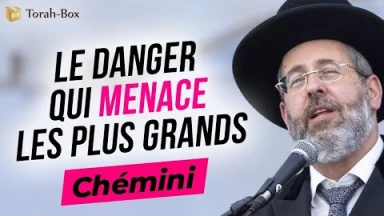 Le Grand Rabbin d'Israël sur la Parachat Chémini : "Le danger qui menace les plus grands"