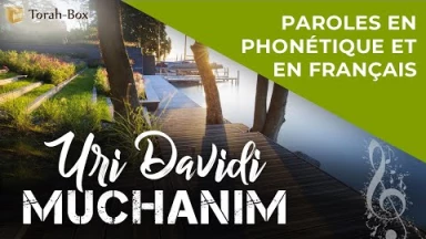 Musique : La chanson "Muchanim" de Uri Davidi