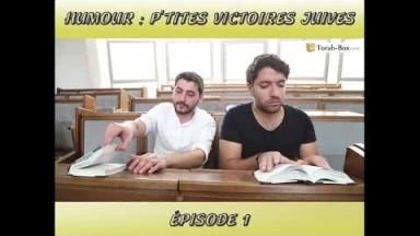 Humour - Les P'tites Victoires Juives (épisode 1)