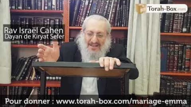 L’appel du Dayan Rav Israël Cahen pour le mariage d’Emma, fille pauvre