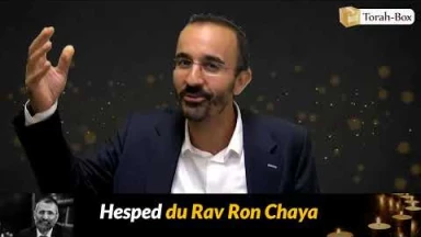 "Tout a démarré pour moi grâce au Rav Chaya"
