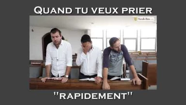 Humour : quand tu veux prier "rapidement"