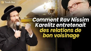 Comment Rav Nissim Karelitz entretenait des relations de bon voisinage