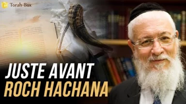 Juste Avant Roch Hachana