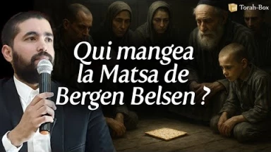 Qui mangea la Matsa de Bergen-Belsen ?
