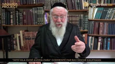 Haggada Project n°9 - "Mite'hila 'Ovdé 'Avoda Zara"