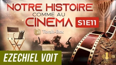 NOTRE HISTOIRE COMME AU CINÉMA 🎦 S1E11 - ÉZÉCHIEL VOIT