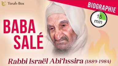 Vidéo-Biographie de Baba Salé en 15 minutes : Rabbi Israël Abi'hssira (1889-1984)