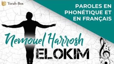 Musique : la chanson "Elokim" de Némouel Harroch