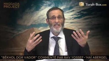 Haggada Project n°22 - "Békhol Dor Vador"