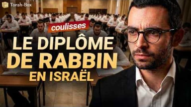 Les coulisses du diplôme de Rabbin en Israël [Au cœur du monde religieux]