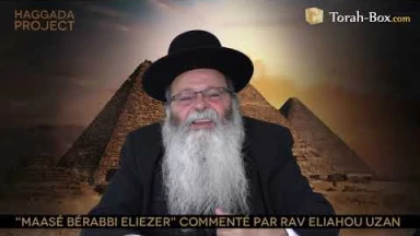 Haggada Project n°5 - "Maassé Bérabbi Eliézer"