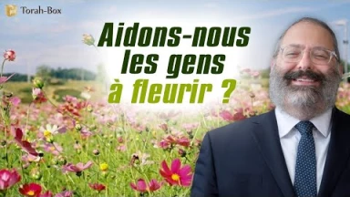 Aidons-nous les gens à fleurir ?