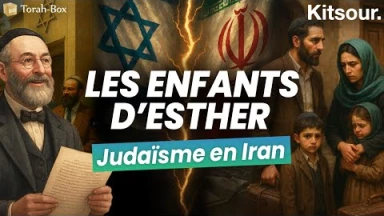 "Les enfants d’Esther : 2000 ans de judaïsme en Iran" Kitsour.