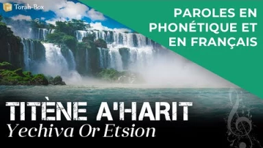 Musique : la chanson "Titène A'harit" de la Yéchiva Or Etsion