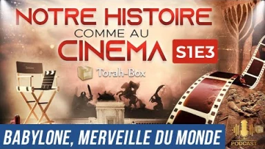 NOTRE HISTOIRE COMME AU CINÉMA 🎦 S1E3 -  BABYLONE, MERVEILLE DU MONDE #1