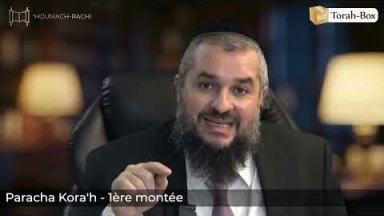 ‘Houmach-Rachi - 1ère montée - Paracha Kora'h (Rav Ichaï Assayag)