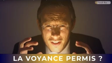 Torah-Tabou : Consulter un Voyant… permis par la Torah ?