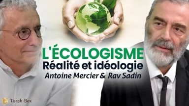 L'écologisme : réalité & idéologie I Antoine Mercier et Rav Sadin