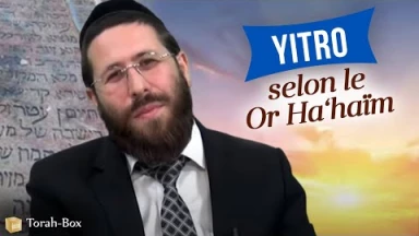 Yitro selon le Or Ha‘haïm