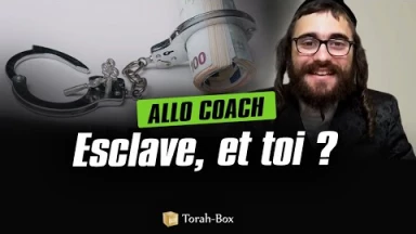 Allo coach : Esclave, et toi ?