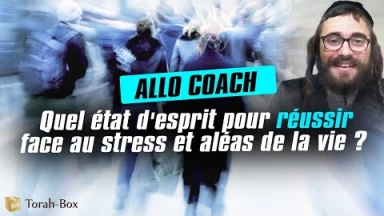 Allo Coach : Quel état d'esprit avoir pour réussir dans à peu près tout ?
