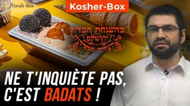 Kosher-Box : Ne t'inquiète pas, c'est BADATS !
