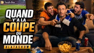 Quand y'a la Coupe du monde ⚽ BlataShow