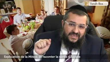 Explication de la Mitsva de raconter la sortie d'Égypte