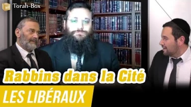Rabbins dans la Cité - Les Libéraux