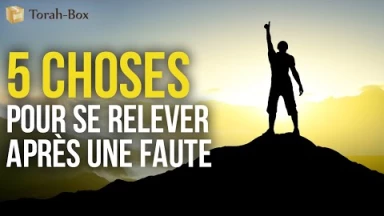 5 choses pour se relever après une Faute