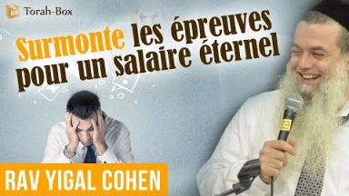Surmonte les épreuves pour un salaire éternel