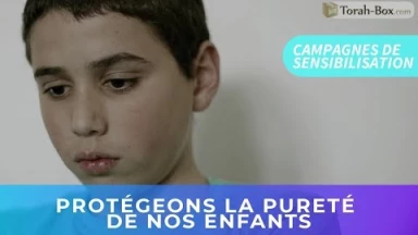 Protégeons la pureté de nos enfants