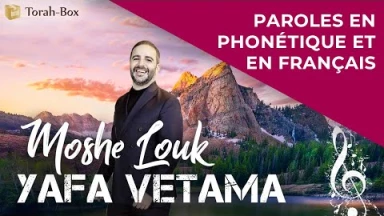 Musique : La chanson "Yafa Vetama" de Moshe Louk