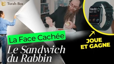 La Face Cachée - Le Sandwich du Rabbin (JOUE ET GAGNE une montre connectée !)
