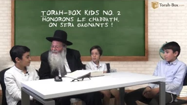 Torah-Box Kids n°2 : Honorons le Chabbath, on sera gagnants !