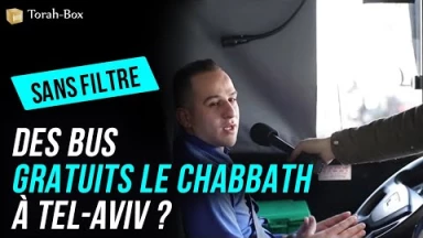 Sans Filtre - Autobus gratuit le Chabbath à Tel-Aviv ?