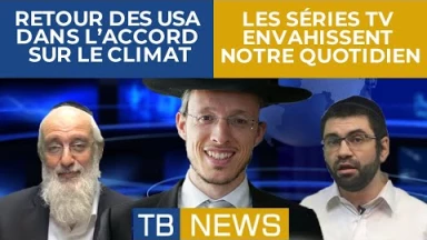TBNews : Retour des Etats-Unis dans l’accord sur le climat | Les séries TV envahissent notre quotidien