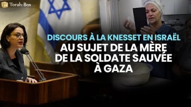 Discours à la Knesset en Israël sur la mère de la soldate sauvée à Gaza